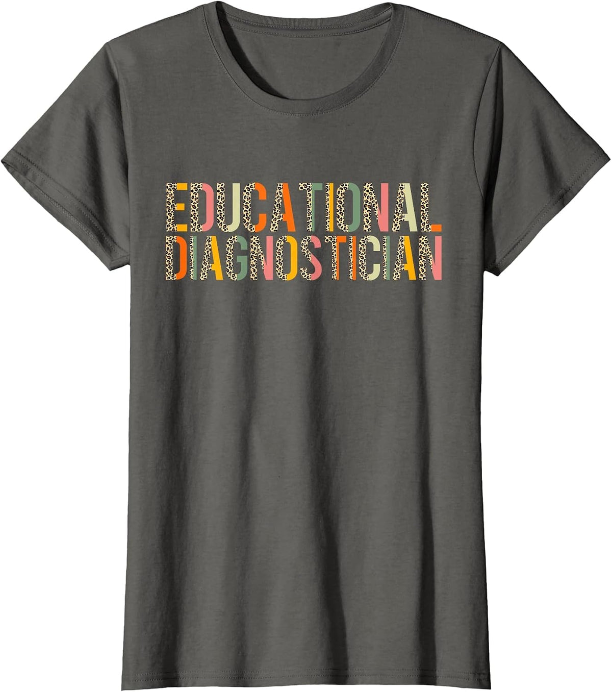 Educational Diagnostician Leopard Teacher Appreciation T-Shirt - Asphalt Grey