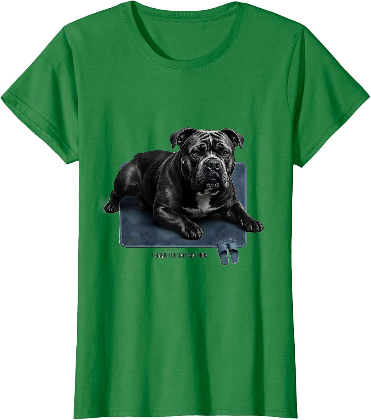 I Share The Bath Mat Now Funny Pitbull Dog Mom Humor T-Shirt - Kelly Green