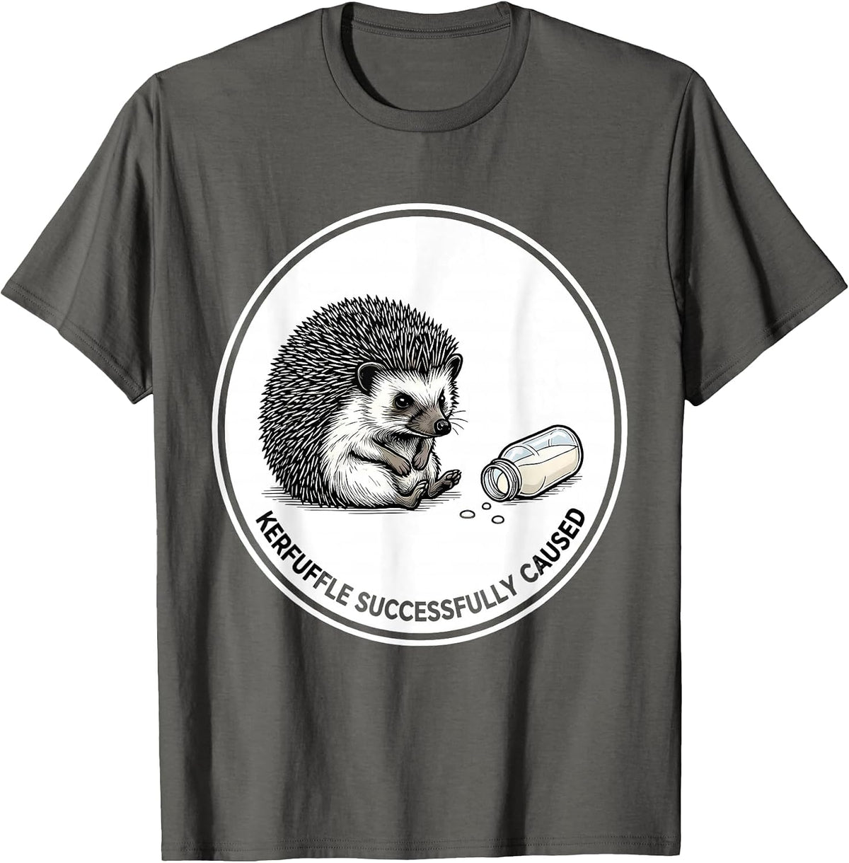 Men's Kerfuffle Successfully Caused Funny Hedgehog Animal Meme T-Shirt - Asphalt Grey