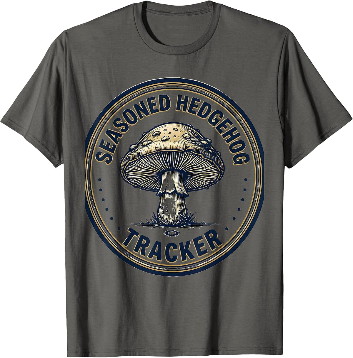 Seasoned Hedgehog Tracker Funny Mushroom Foraging Mycology T-Shirt - Asphalt Grey