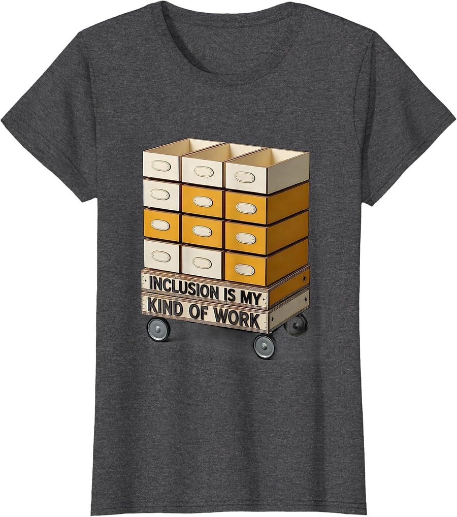 Women's Inclusion Is My Kind Of Work Inspirational Special Education T-Shirt - Dark Heather Grey