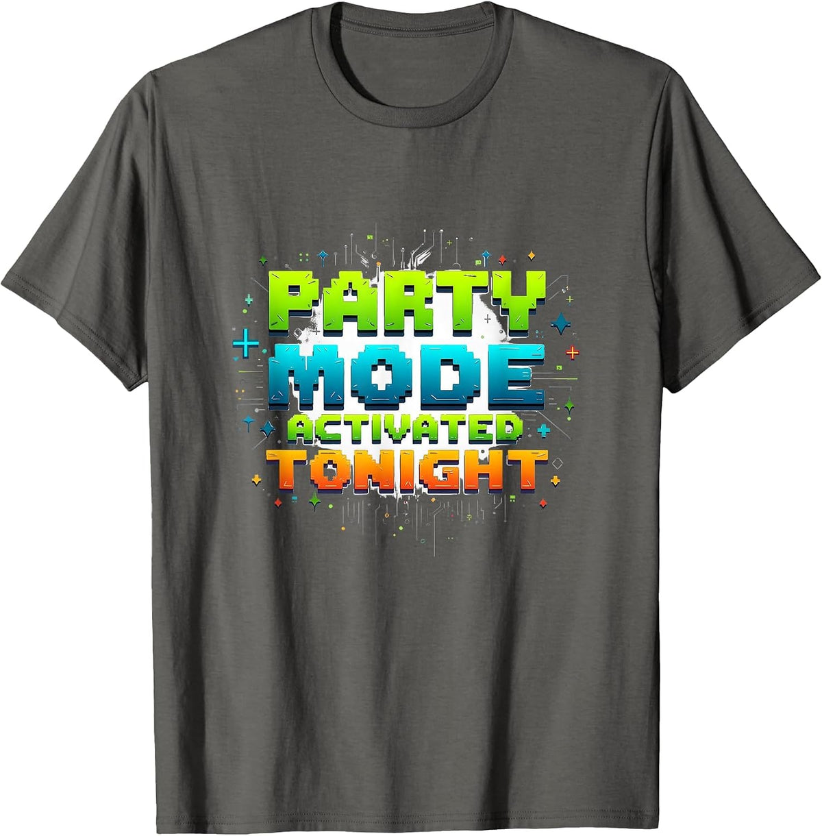Party Mode Activated Tonight New Years Design T-Shirt - Asphalt Grey