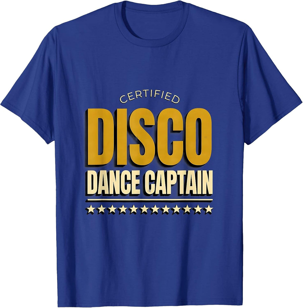Certified Disco Dance Captain Retro 70s Disco Party Costume T-Shirt - Royal Blue