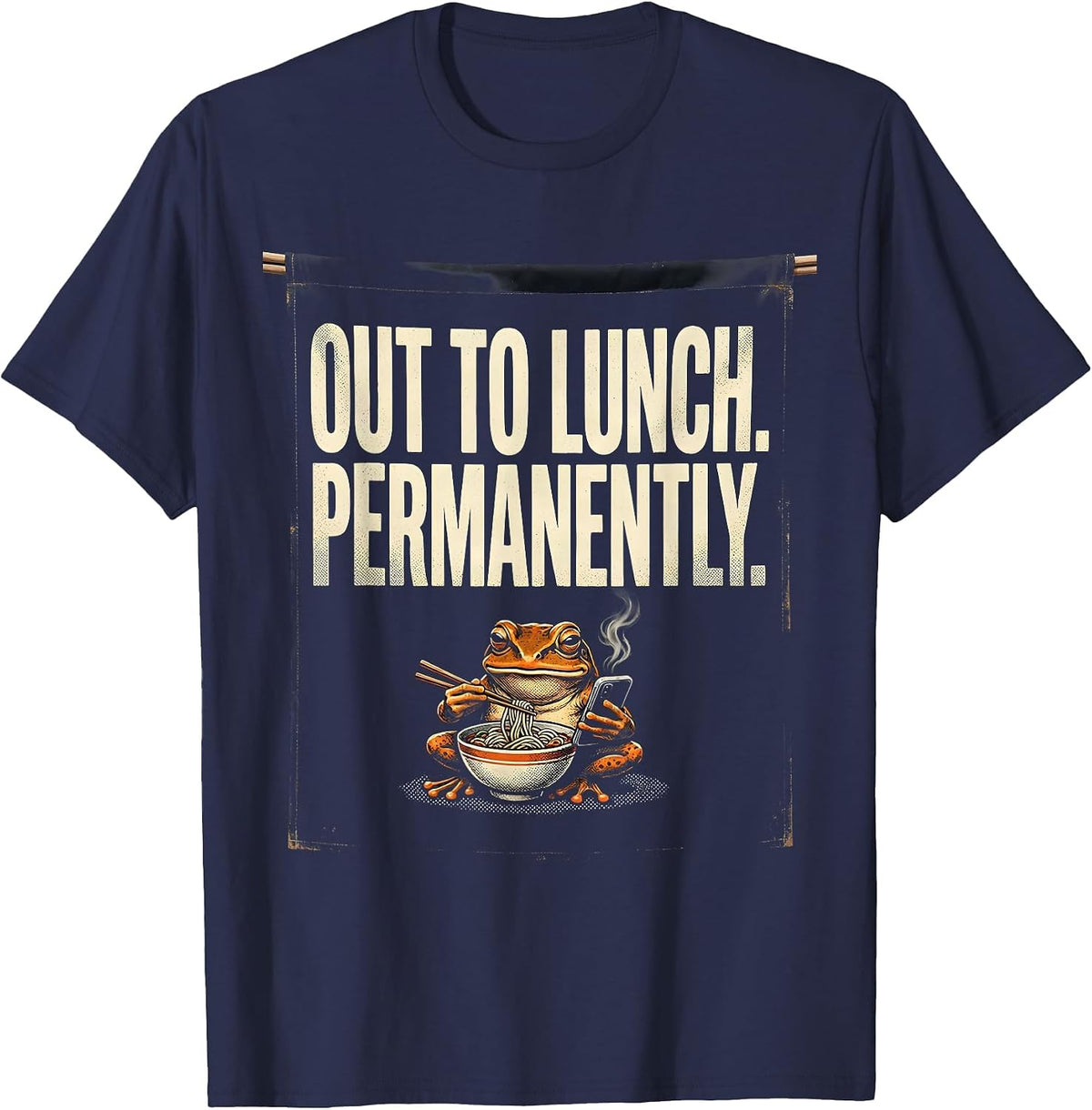 Out To Lunch Permanently Funny Grumpy Frog Ramen Phone T-Shirt - Navy Blue
