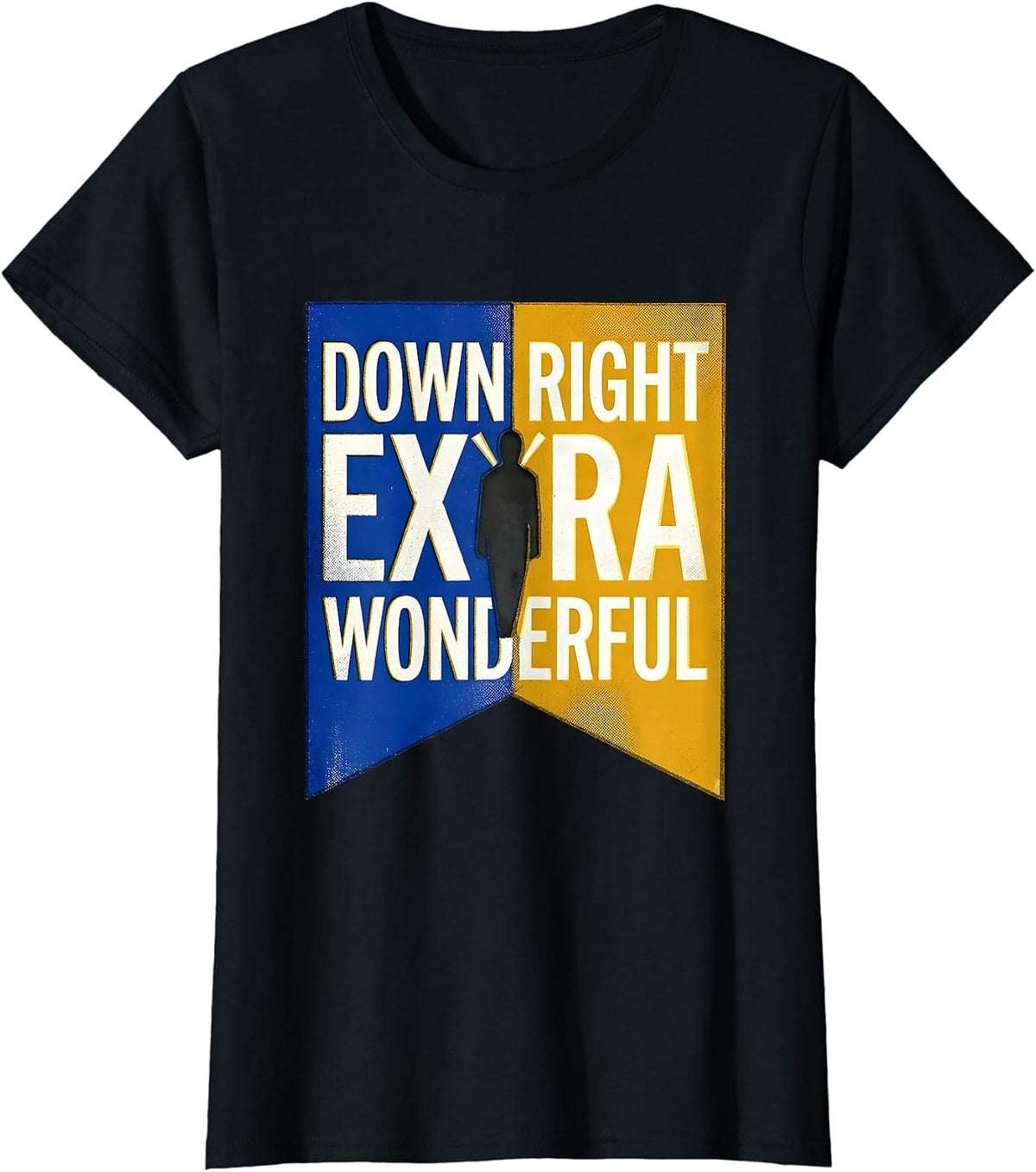 Women's Down Right Extra Wonderful Risograph Down Syndrome Awareness T-Shirt - Black