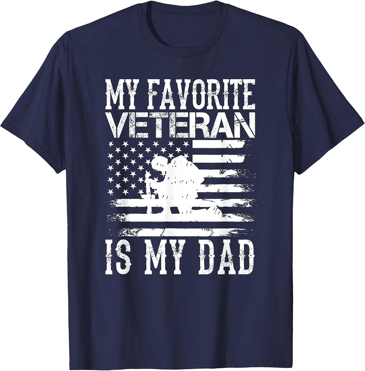 My Favorite Veteran is My Dad Military Veterans Day T-Shirt - Navy Blue