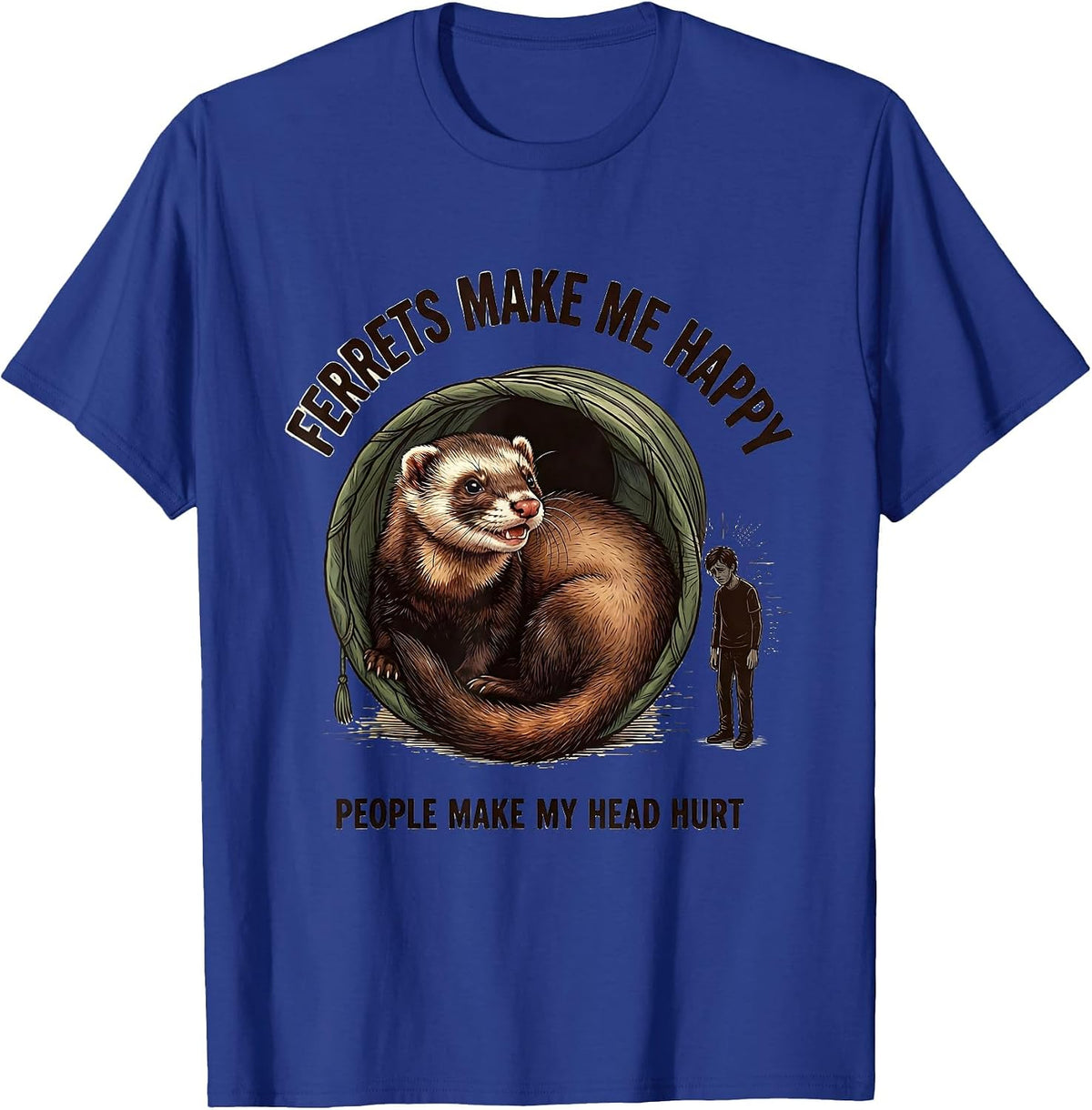 Men's Ferrets Make Me Happy People Make My Head Hurt Funny T-Shirt - Royal Blue