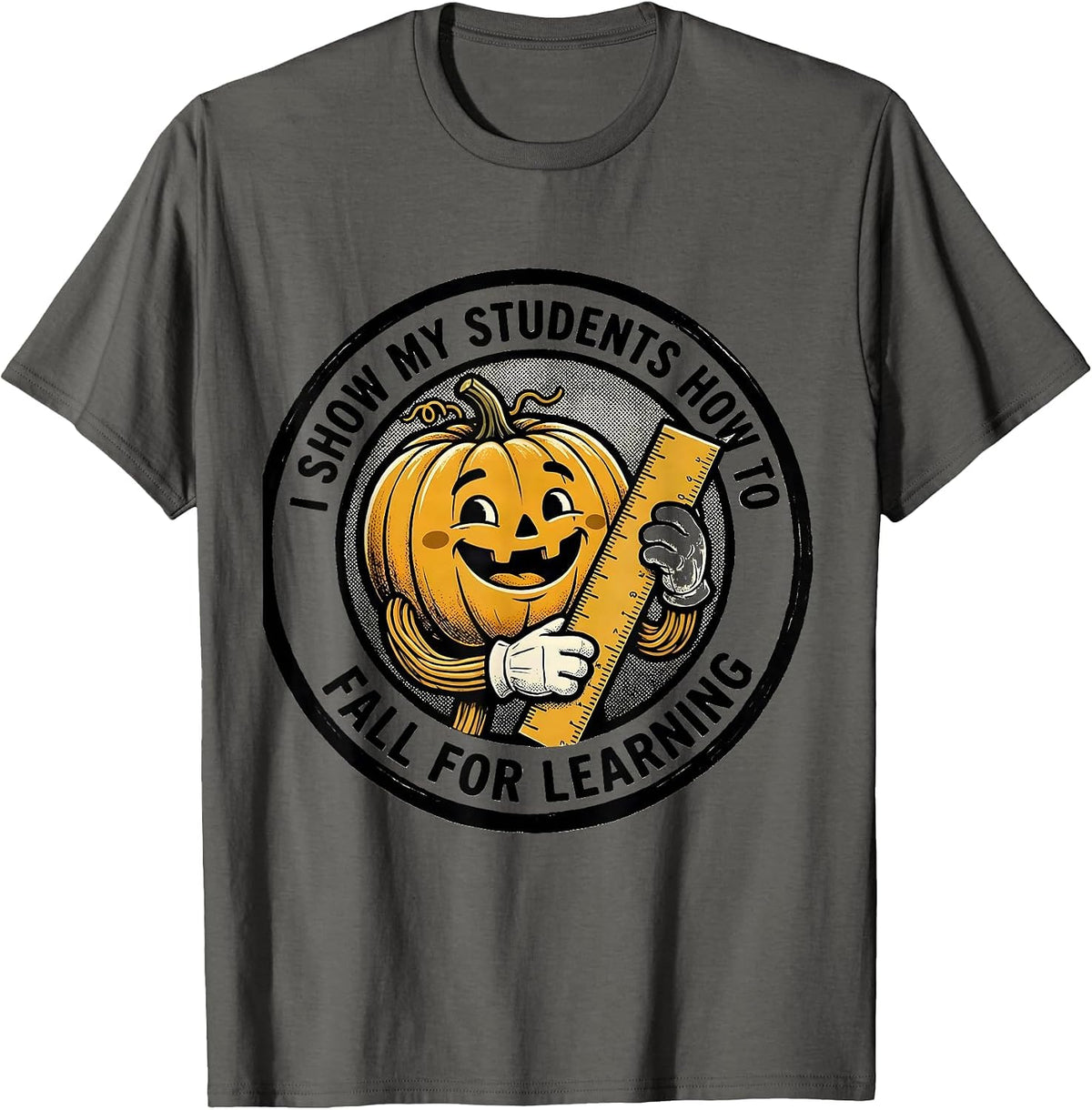 Men's I Show My Students How To Fall For Learning Retro Teacher T-Shirt - Asphalt Grey
