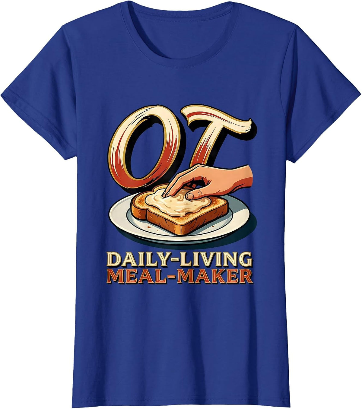 Women's OT Daily-Living Meal-Maker Occupational Therapy Back T-Shirt - Royal Blue