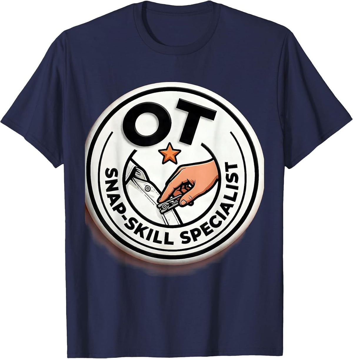 OT Snap-Skill Specialist Occupational Therapy OT Month Back T-Shirt - Navy Blue