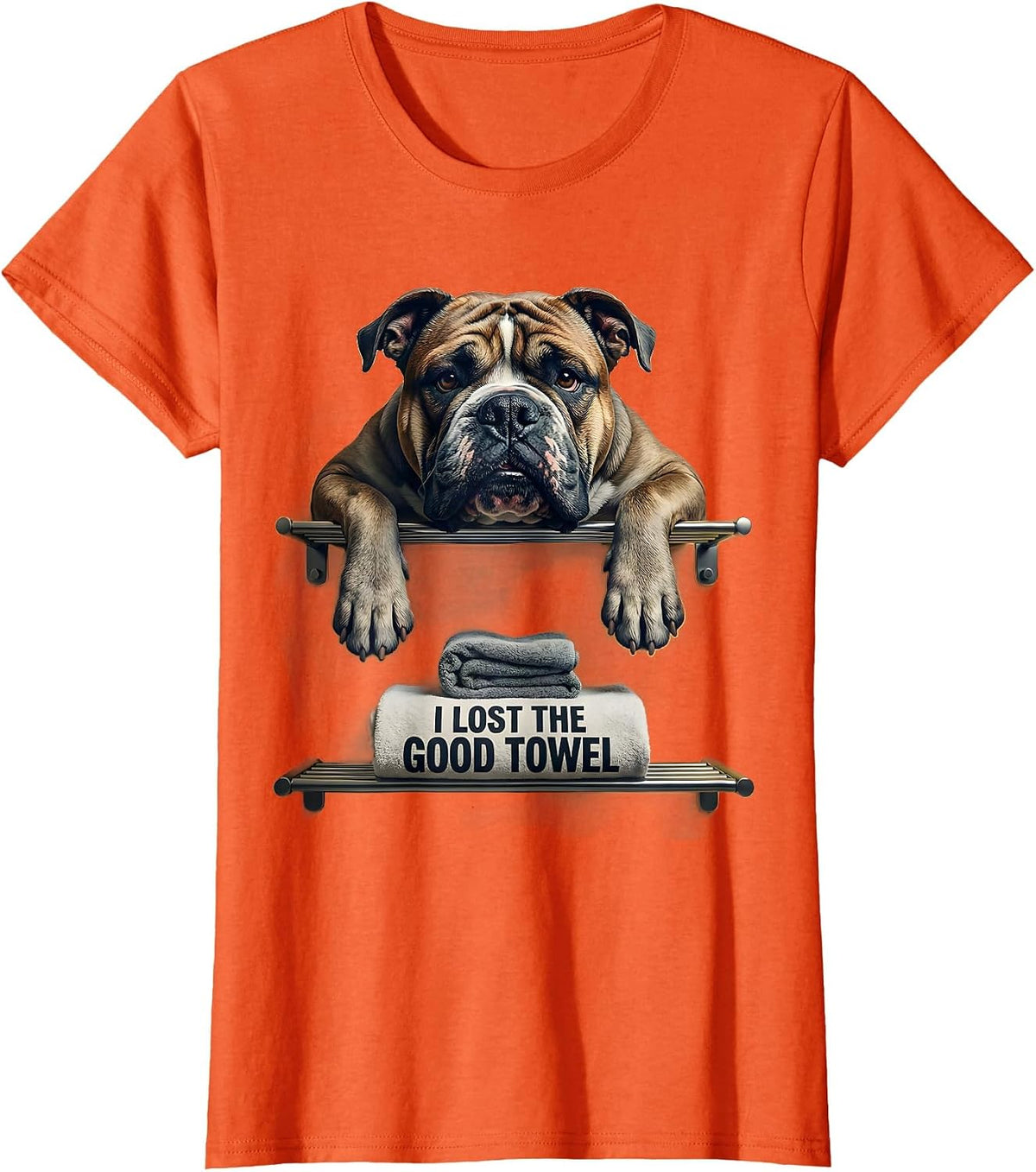 I Lost The Good Towel Funny Pitbull Dog Mom Humor T-Shirt - Orange