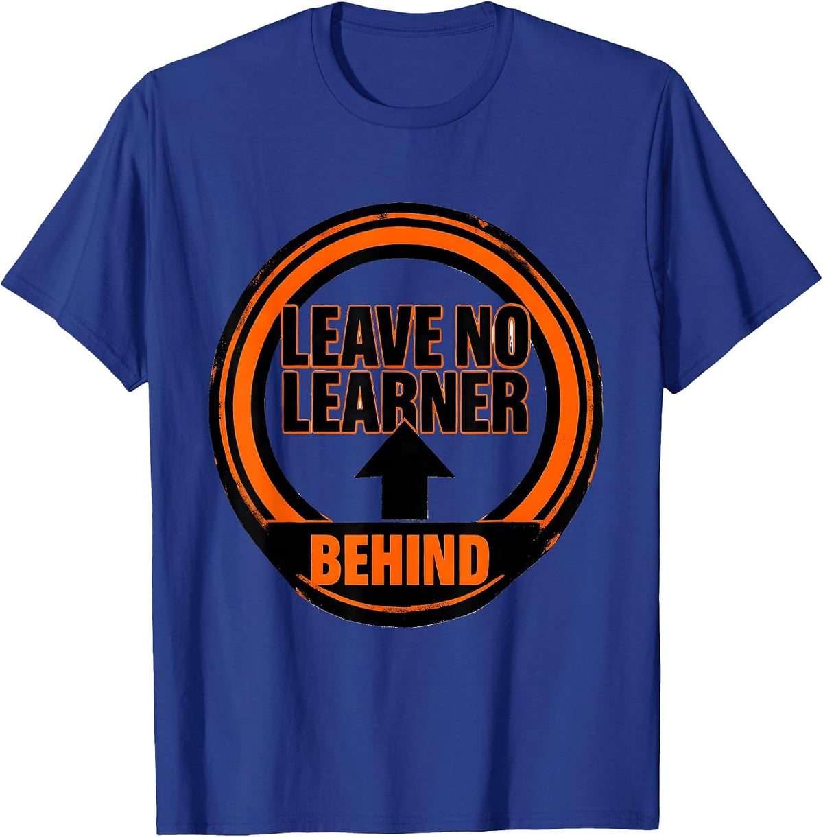 Leave No Learner Behind Special Education Design T-Shirt - Royal Blue