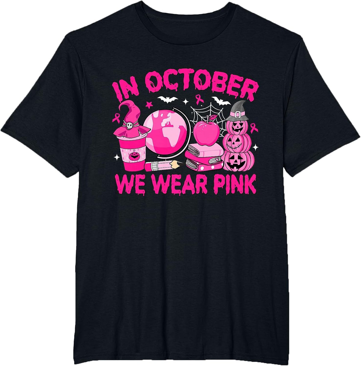 in October We Wear Pink Breast Cancer Awareness Teacher T-Shirt - Black