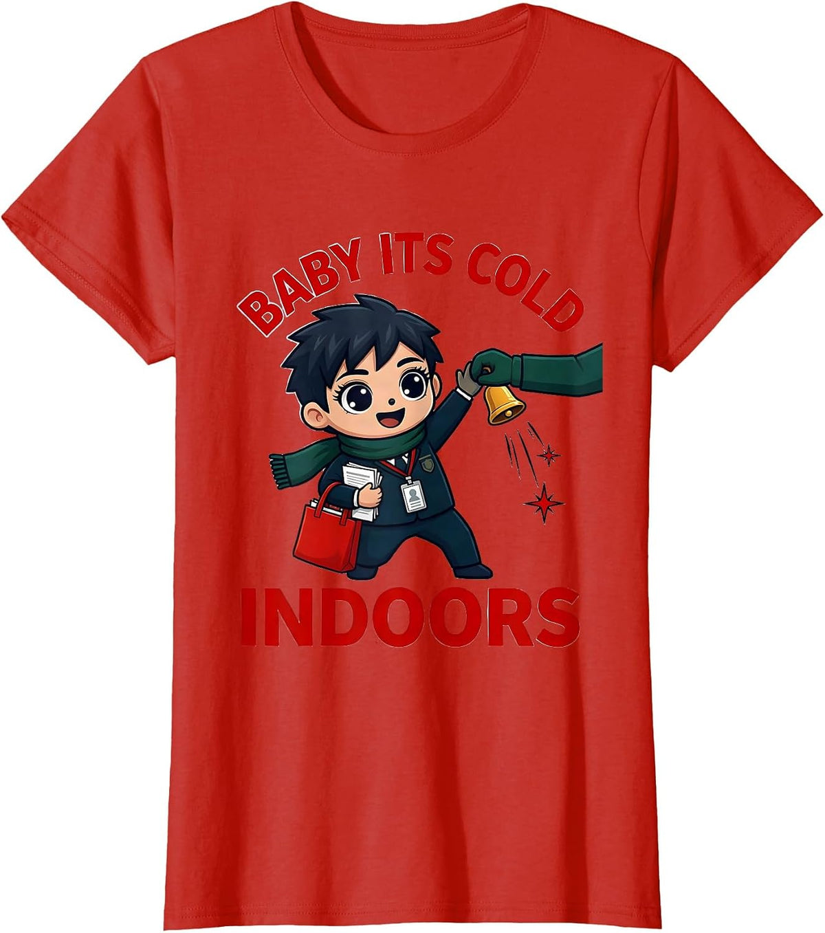 BABY ITS COLD INDOORS Funny School Staff Christmas T-Shirt - Red