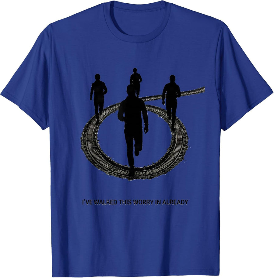 I've Walked This Worry In Already Mental Health Counselor T-Shirt - Royal Blue