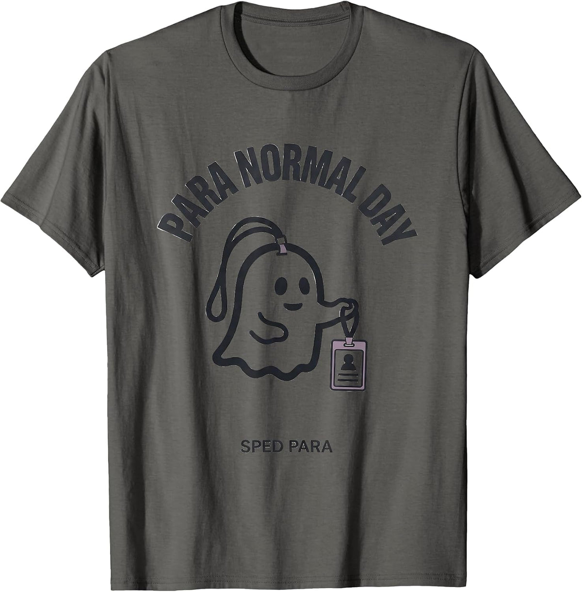 Men's Para Normal Day SPED Para Ghost Funny Paraprofessional T-Shirt - Asphalt Grey