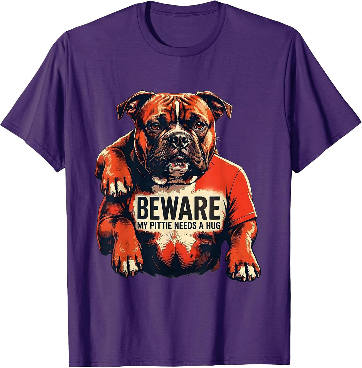 Men's Beware, My Pittie Needs A Hug Funny Pitbull Dog Lover Mom T-Shirt - Purple