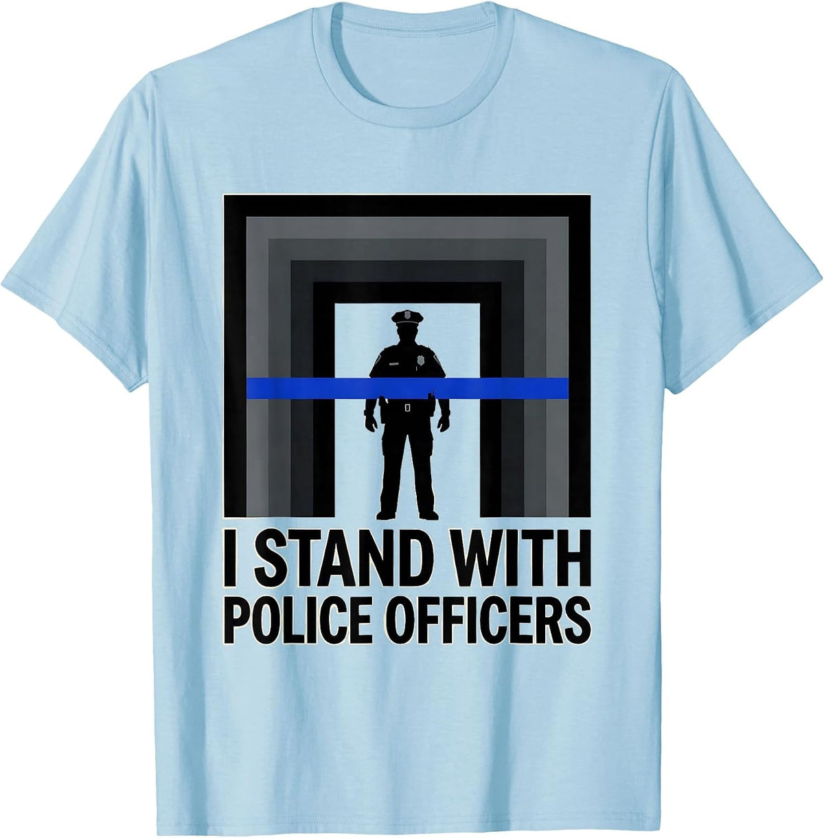 Men's I Stand With Police Officers Thin Blue Line Back The Blue T-Shirt - Baby Blue