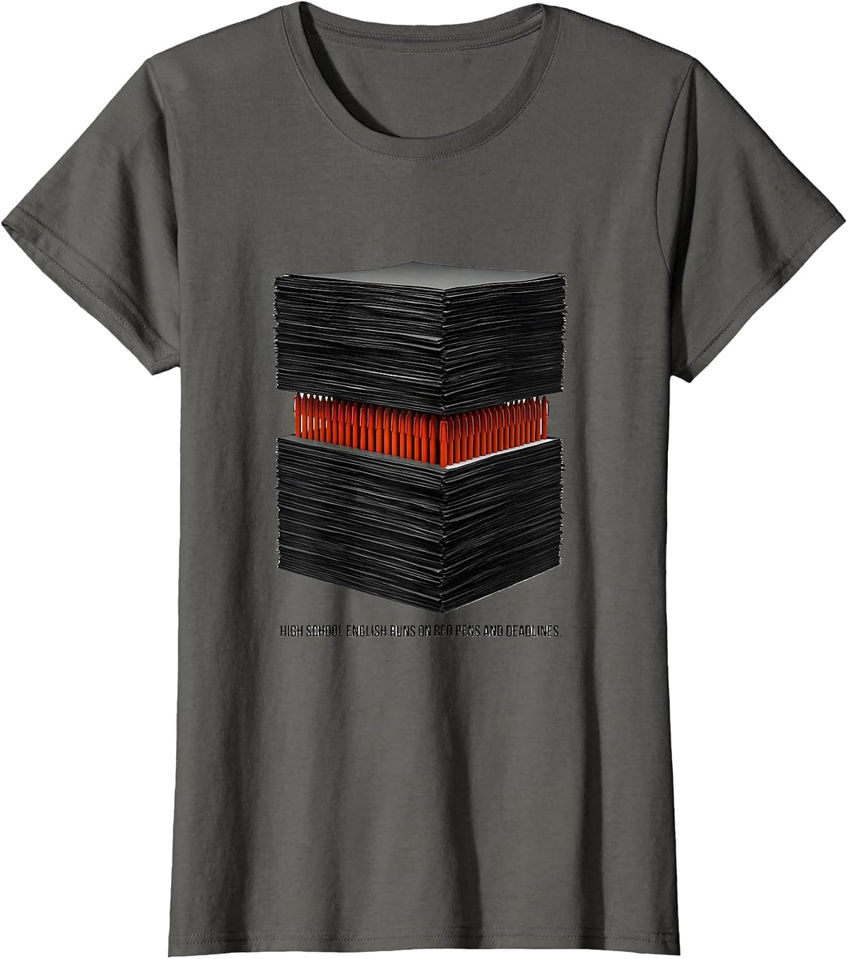 Women's High School English Runs On Red Pens And Deadlines Teacher T-Shirt - Asphalt Grey