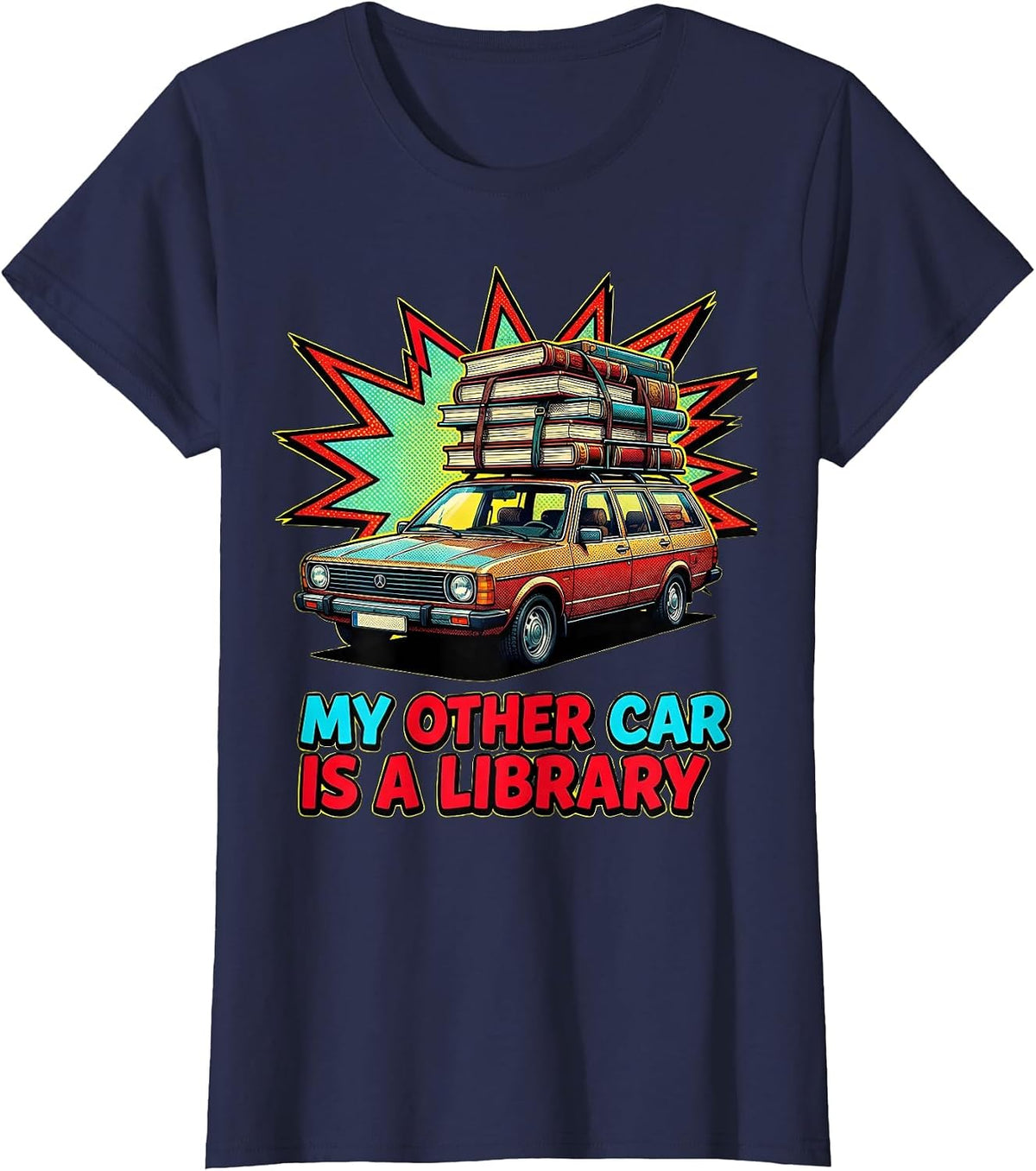Women's My Other Car Is A Library Book Lover Design T-Shirt - Navy Blue