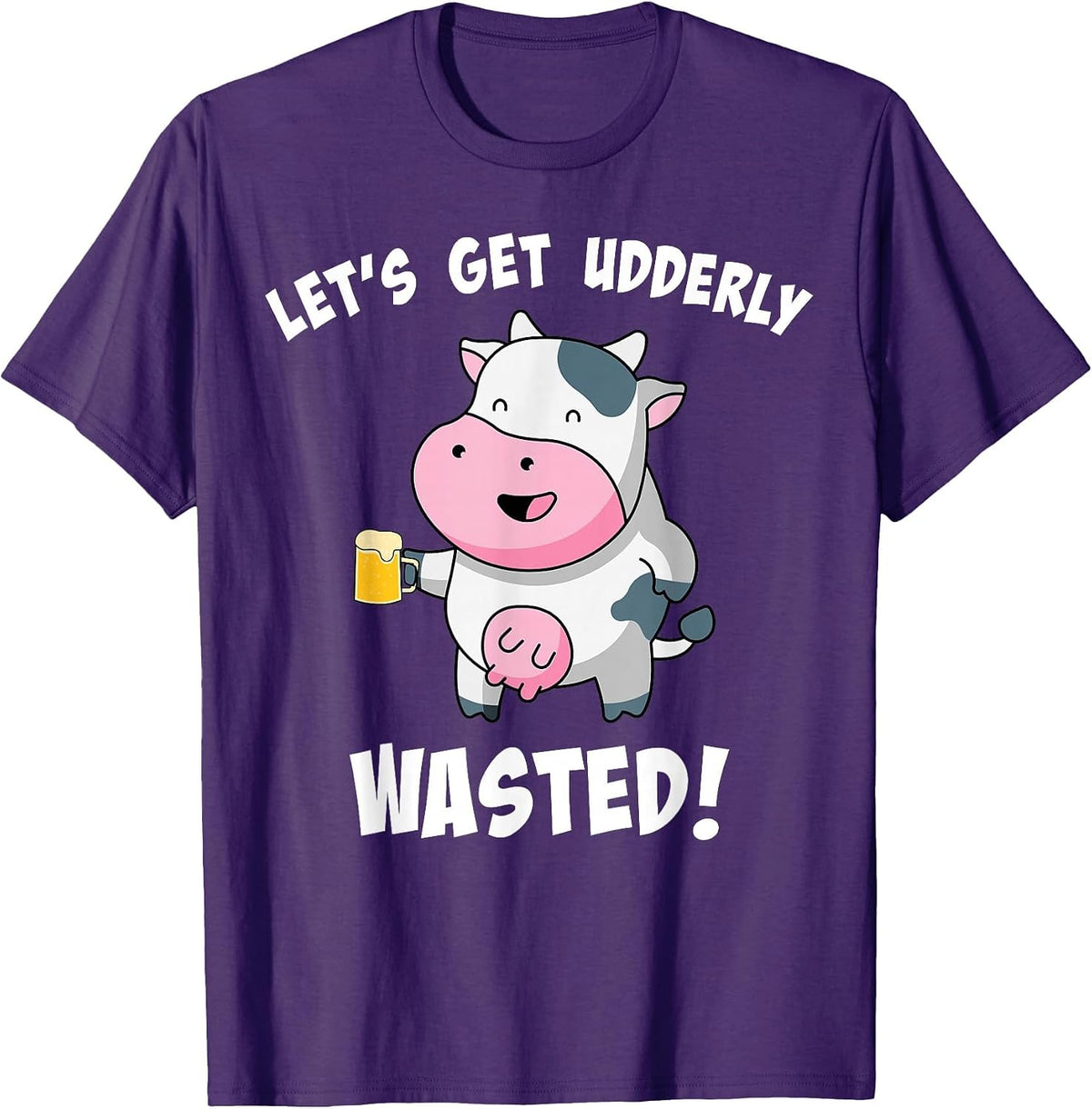 Let's Get Udderly Wasted Drunk Cow Pun St. Patricks Day T-Shirt - Purple