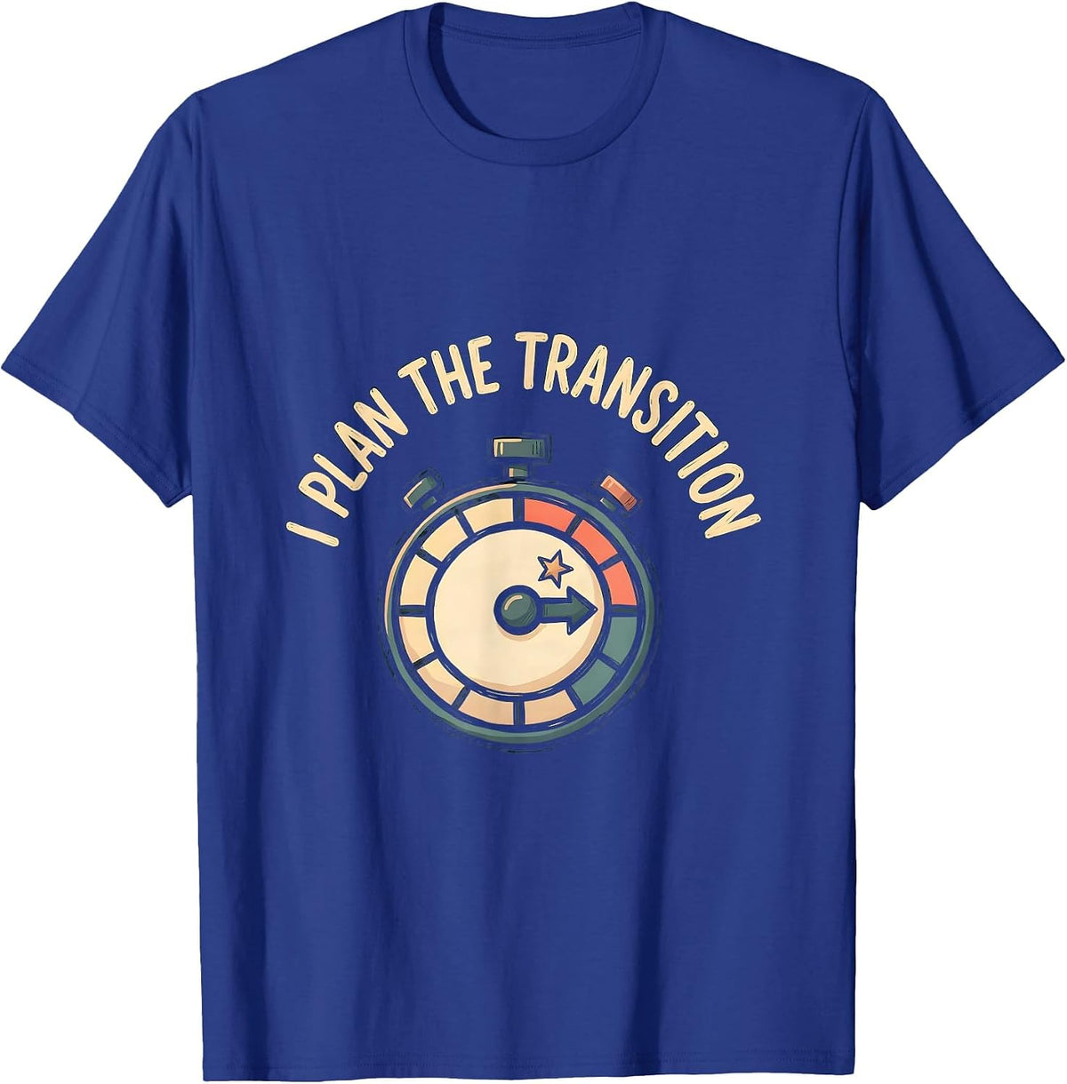 Men's I Plan The Transition Special Education Teacher SPED Team T-Shirt - Royal Blue