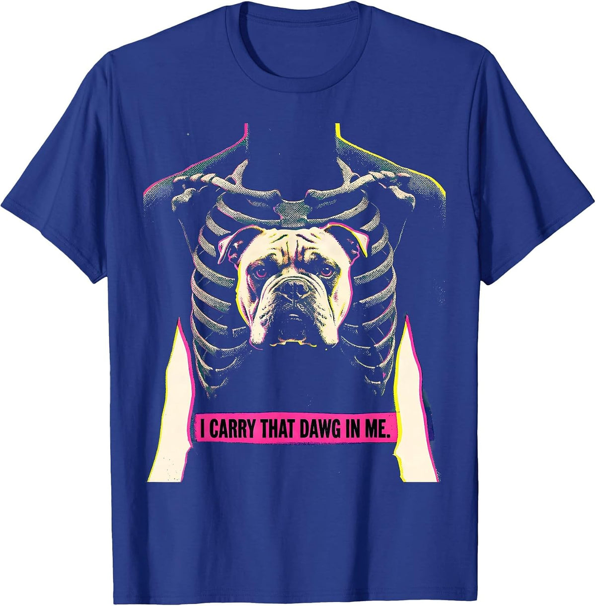 Men's I Carry That Dawg In Me Funny Pitbull Alpha Male Meme Humor T-Shirt - Royal Blue