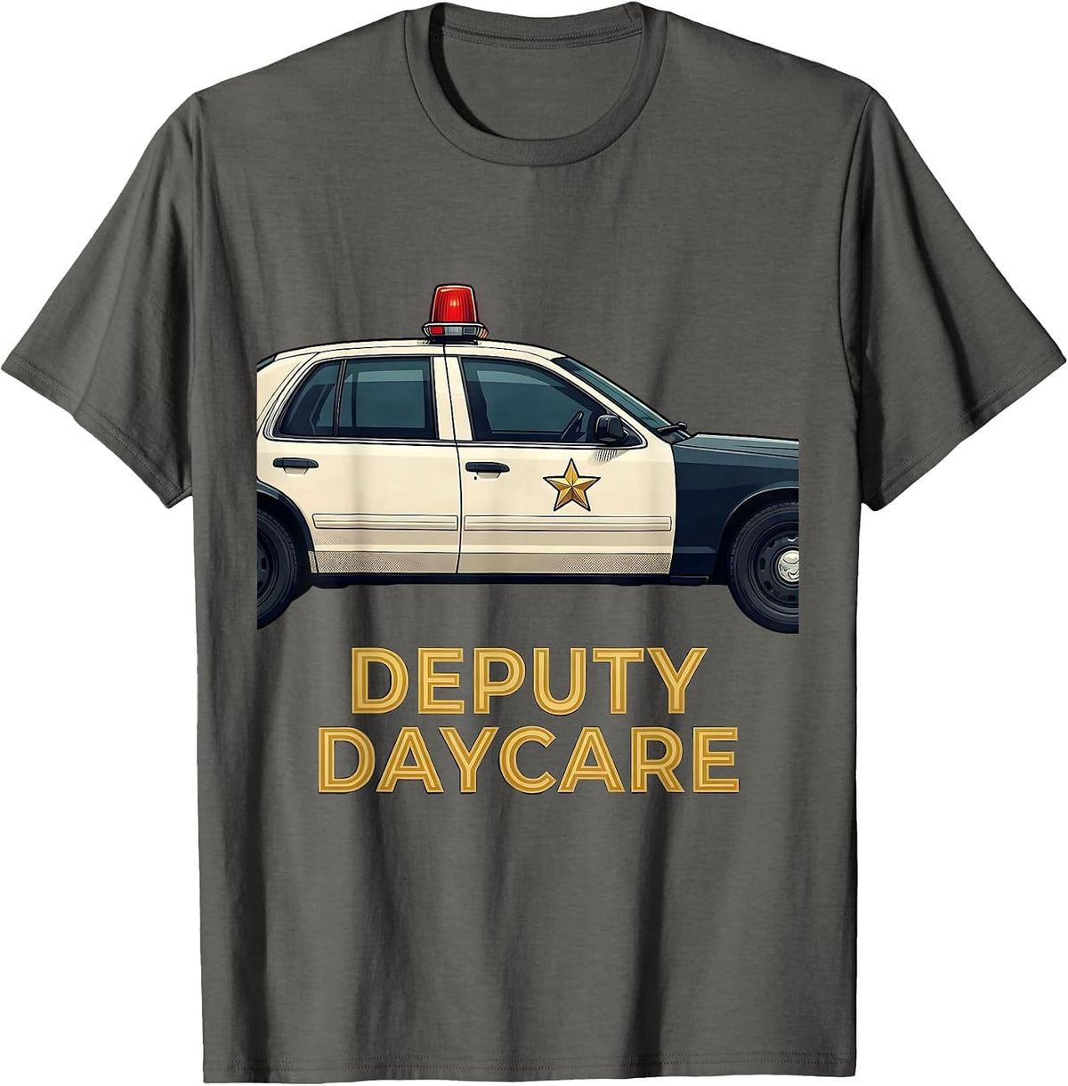 Deputy Daycare Funny Police Officer Gift Law Enforcement T-Shirt - Asphalt Grey
