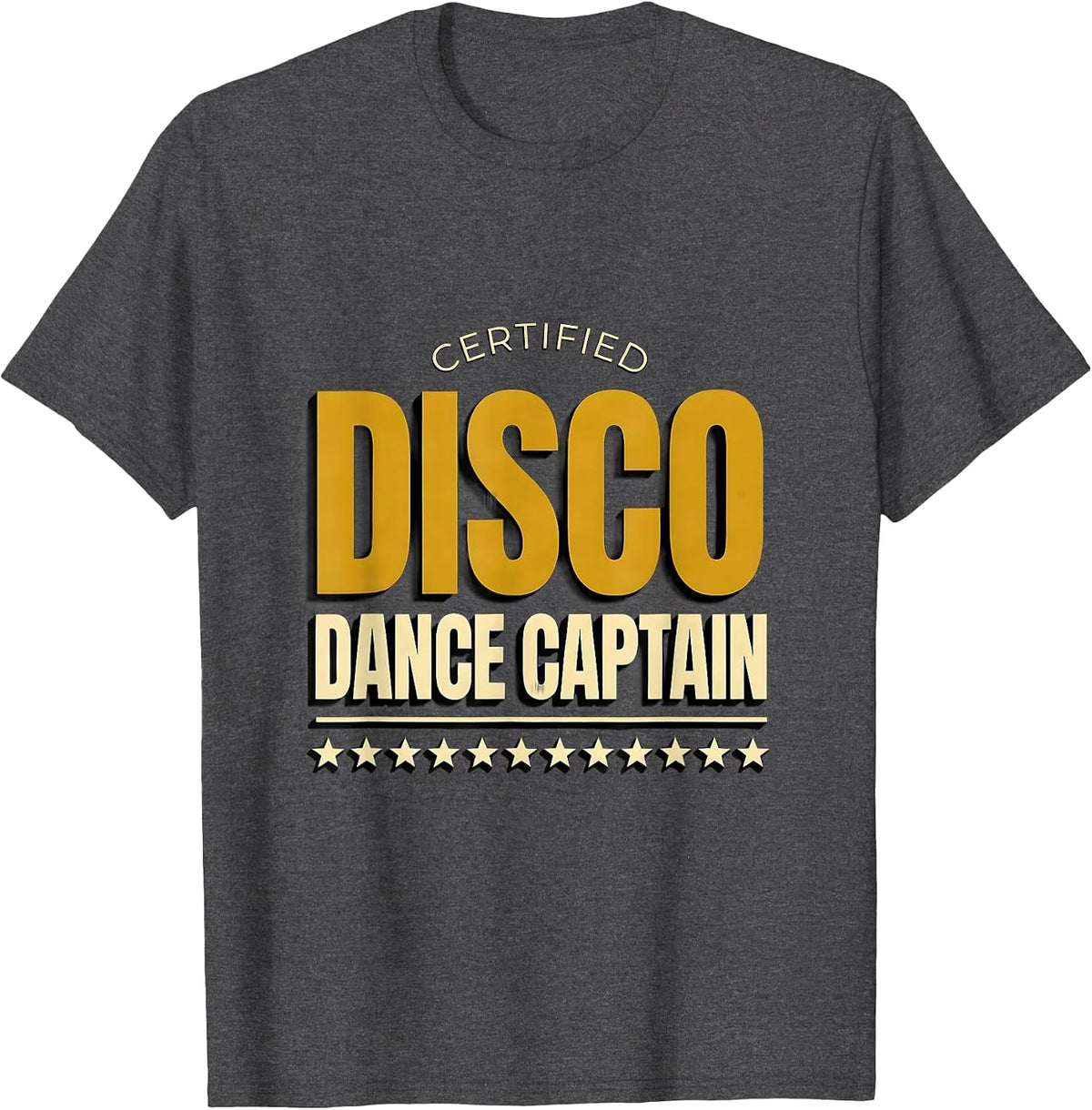 Certified Disco Dance Captain Retro 70s Disco Party Costume T-Shirt - Dark Heather Grey