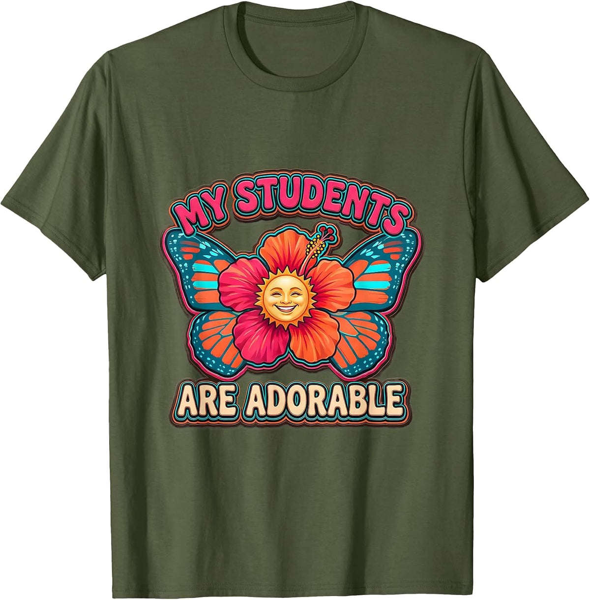 Men's My Students Are Adorable Preschool Teacher Design T-Shirt - Olive Green