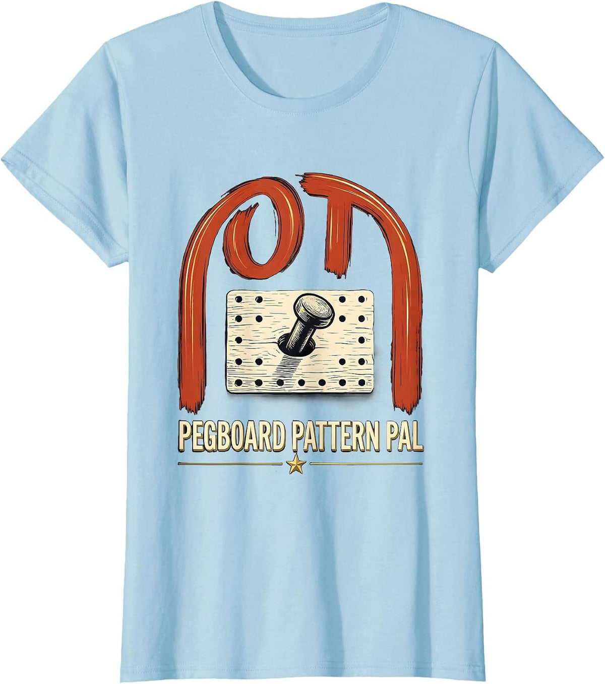 OT, Pegboard Pattern Pal Occupational Therapy Back to School T-Shirt - Baby Blue