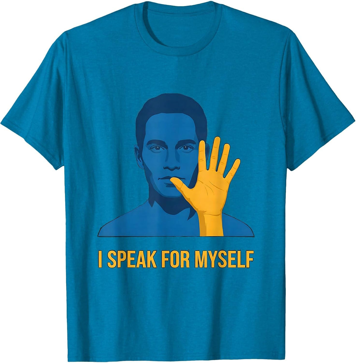 I Speak For Myself Uplifting Down Syndrome Awareness Pride T-Shirt - Sapphire Blue