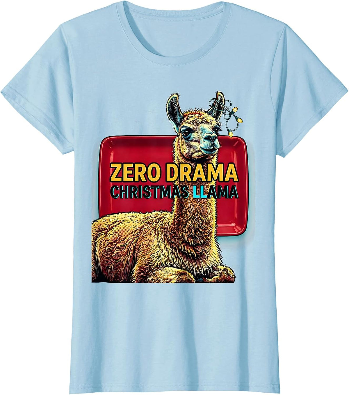 Zero Drama Christmas Llama Funny Alpaca Lover Gift T-Shirt - Baby Blue