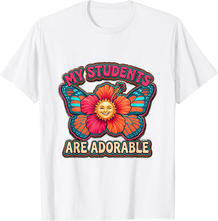 Men's My Students Are Adorable Preschool Teacher Design T-Shirt - White