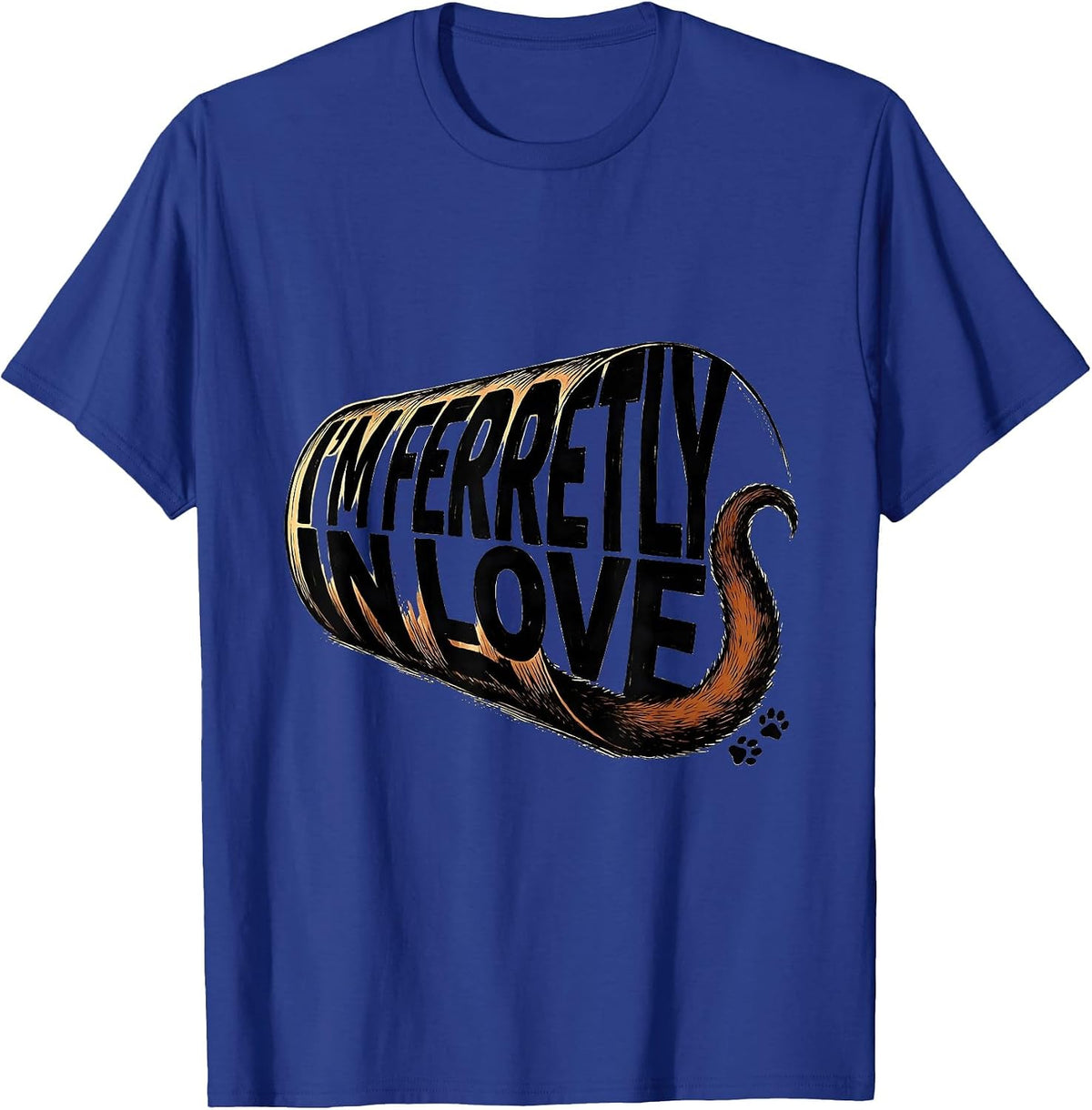 I’m Ferretly In Love Funny Ferret Lover Gift For Kids Teens T-Shirt - Royal Blue