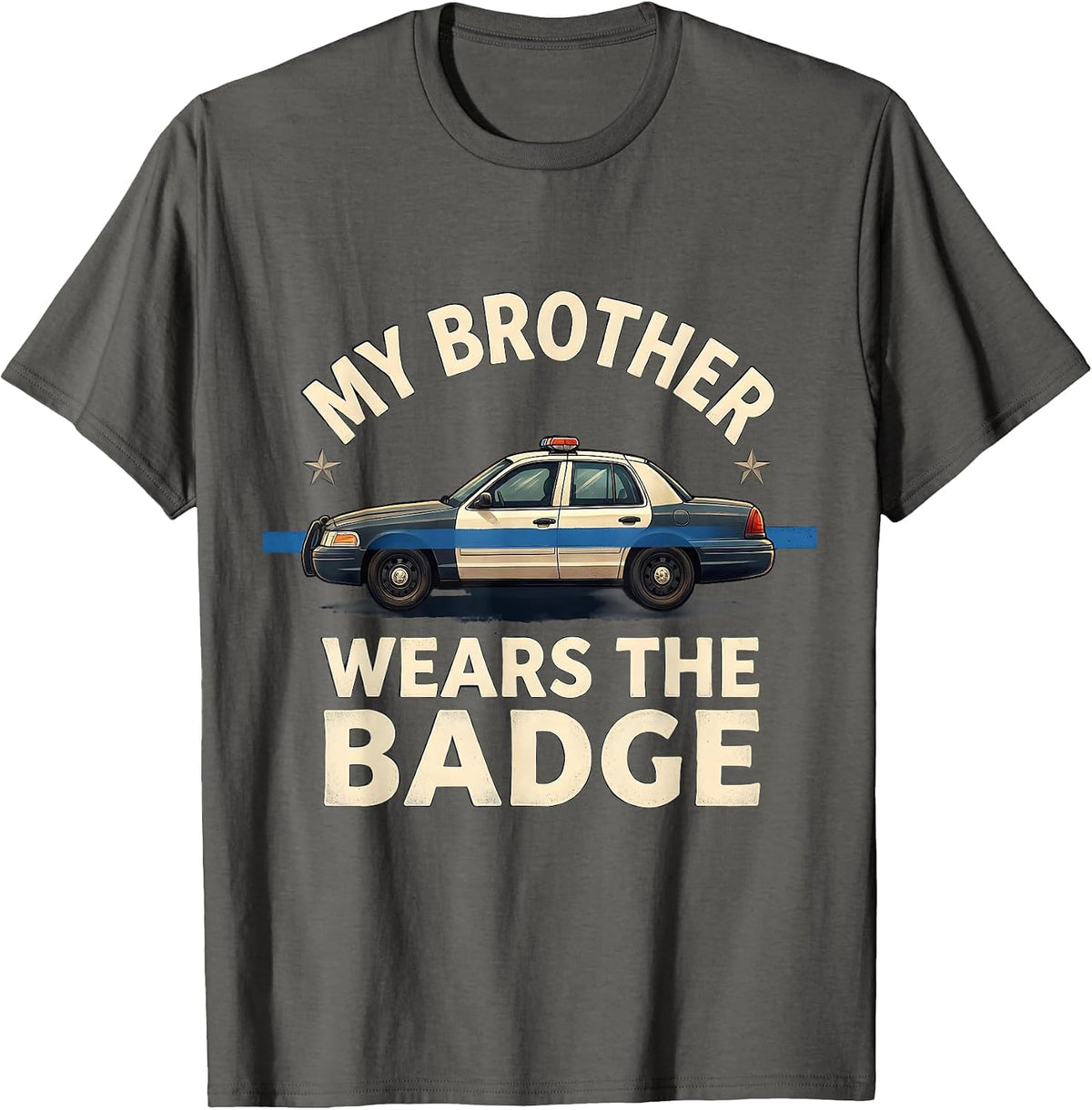My Brother Wears The Badge Thin Blue Line Police Support T-Shirt - Asphalt Grey