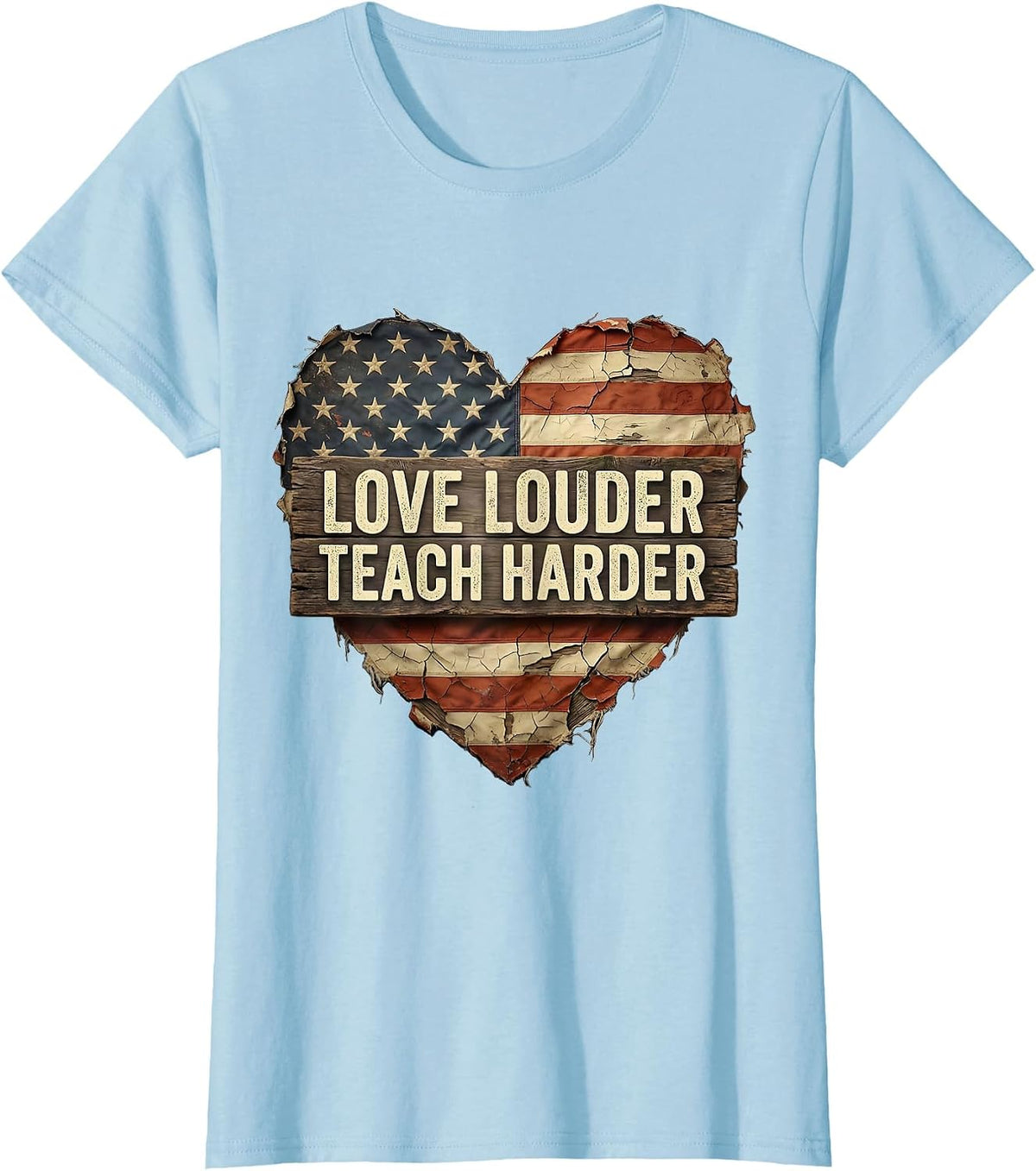 Love Louder Teach Harder Sped Teacher Design T-Shirt - Baby Blue