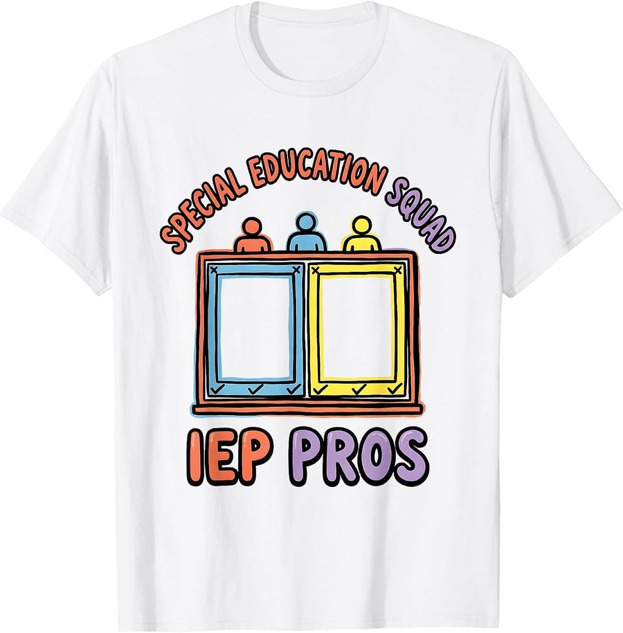 Men's Special Education Squad IEP Pros Teacher Appreciation T-Shirt - White