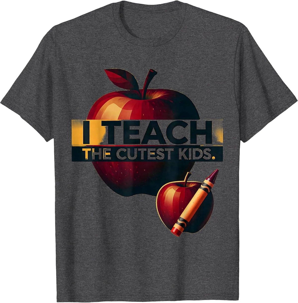 I Teach The Cutest Kids PreK Teacher Design T-Shirt - Dark Heather Grey