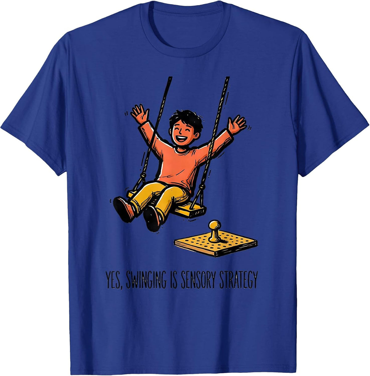 Yes, Swinging Is Sensory Strategy Retro Occupational Therapy T-Shirt - Royal Blue