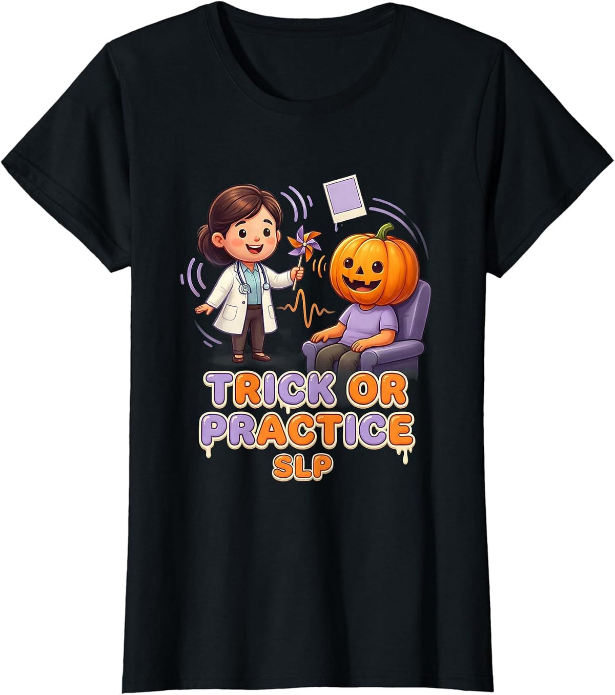 Trick Or Practice SLP Funny Physical Therapy Halloween Ghost T-Shirt - Black