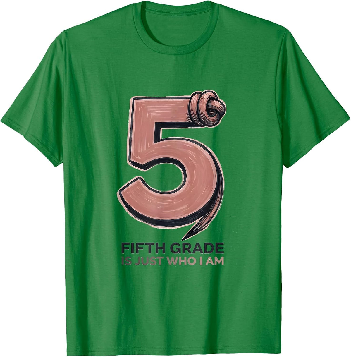 Men's Fifth Grade Is Just Who I Am Cute Back to School Coquette T-Shirt - Kelly Green