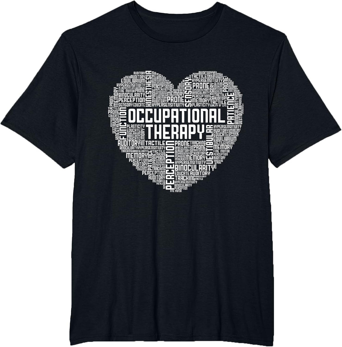 Occupational Therapy - Healthcare Occupational Therapist T-Shirt - Black