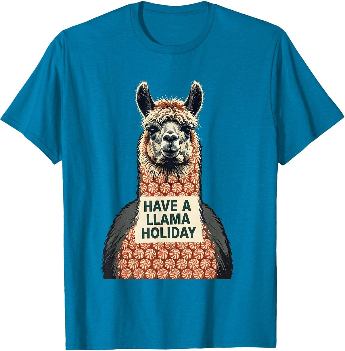 Have A Llama Holiday Funny Christmas Llama Lover Gift T-Shirt - Sapphire Blue