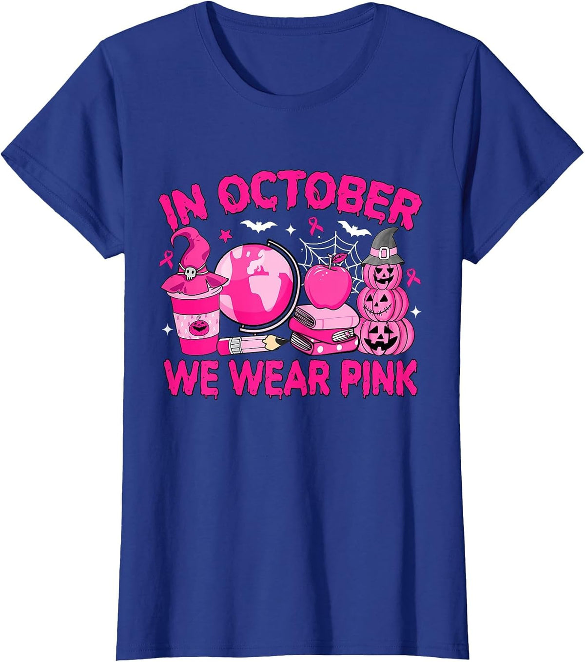 in October We Wear Pink Breast Cancer Awareness Teacher T-Shirt - Royal Blue
