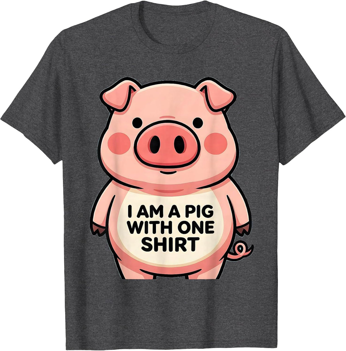 I Am A Pig With One Shirt Cute Kawaii Pig Lover Halloween T-Shirt - Dark Heather Grey