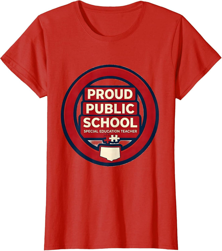Women's Proud Public School Special Education Teacher Educator T-Shirt - Red