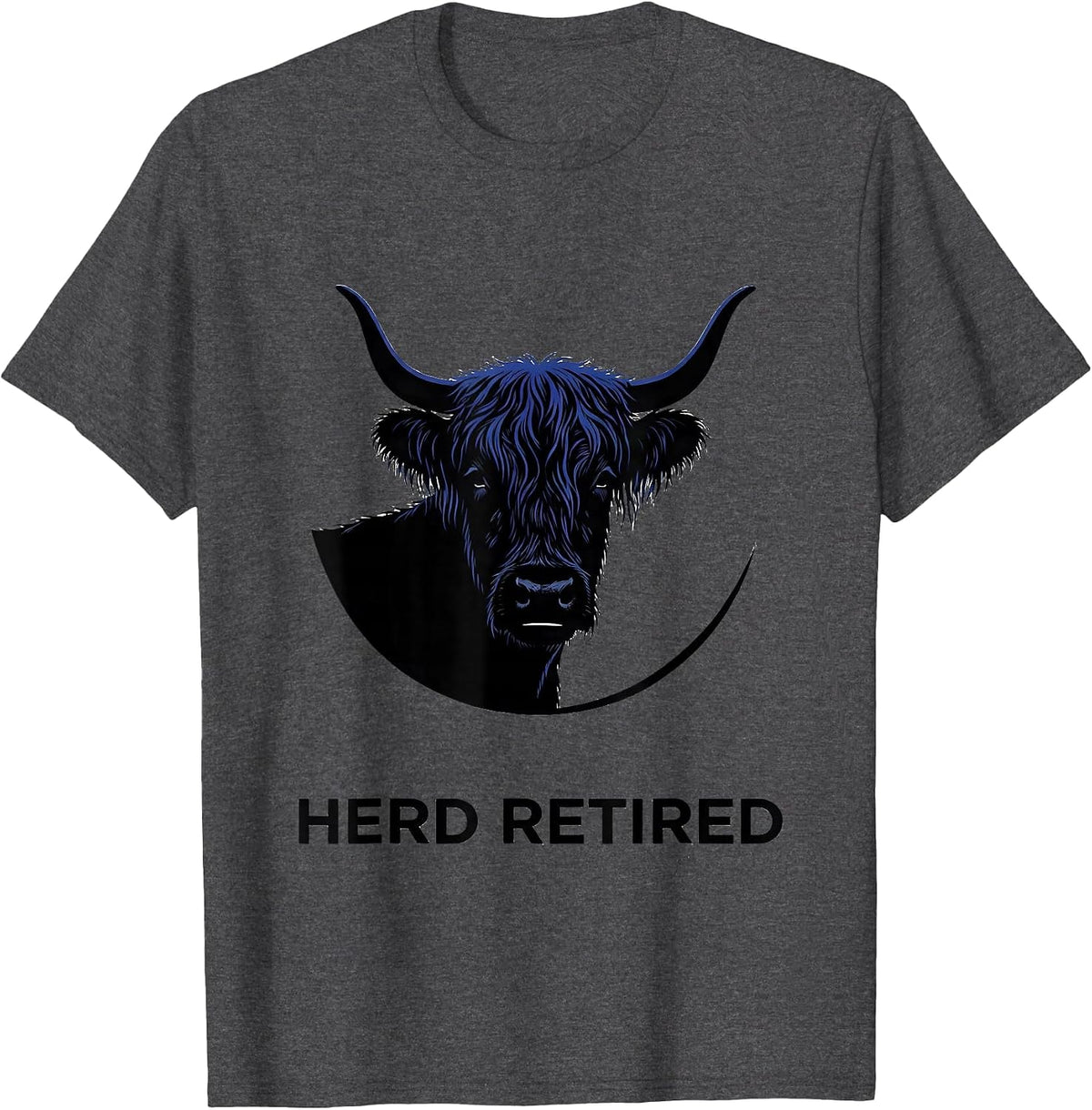 Herd Retired Funny Highland Cow Cozy Sleepshirt Humor T-Shirt - Dark Heather Grey