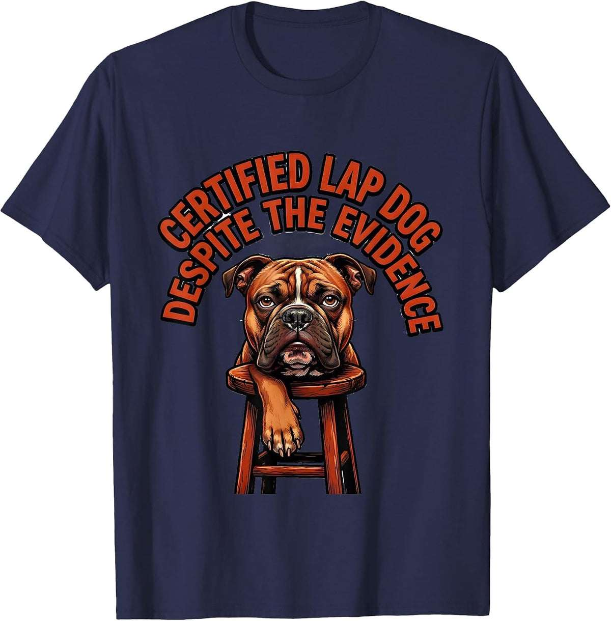 Certified Lap Dog Despite The Evidence Funny Pitbull Mom Dog T-Shirt - Navy Blue
