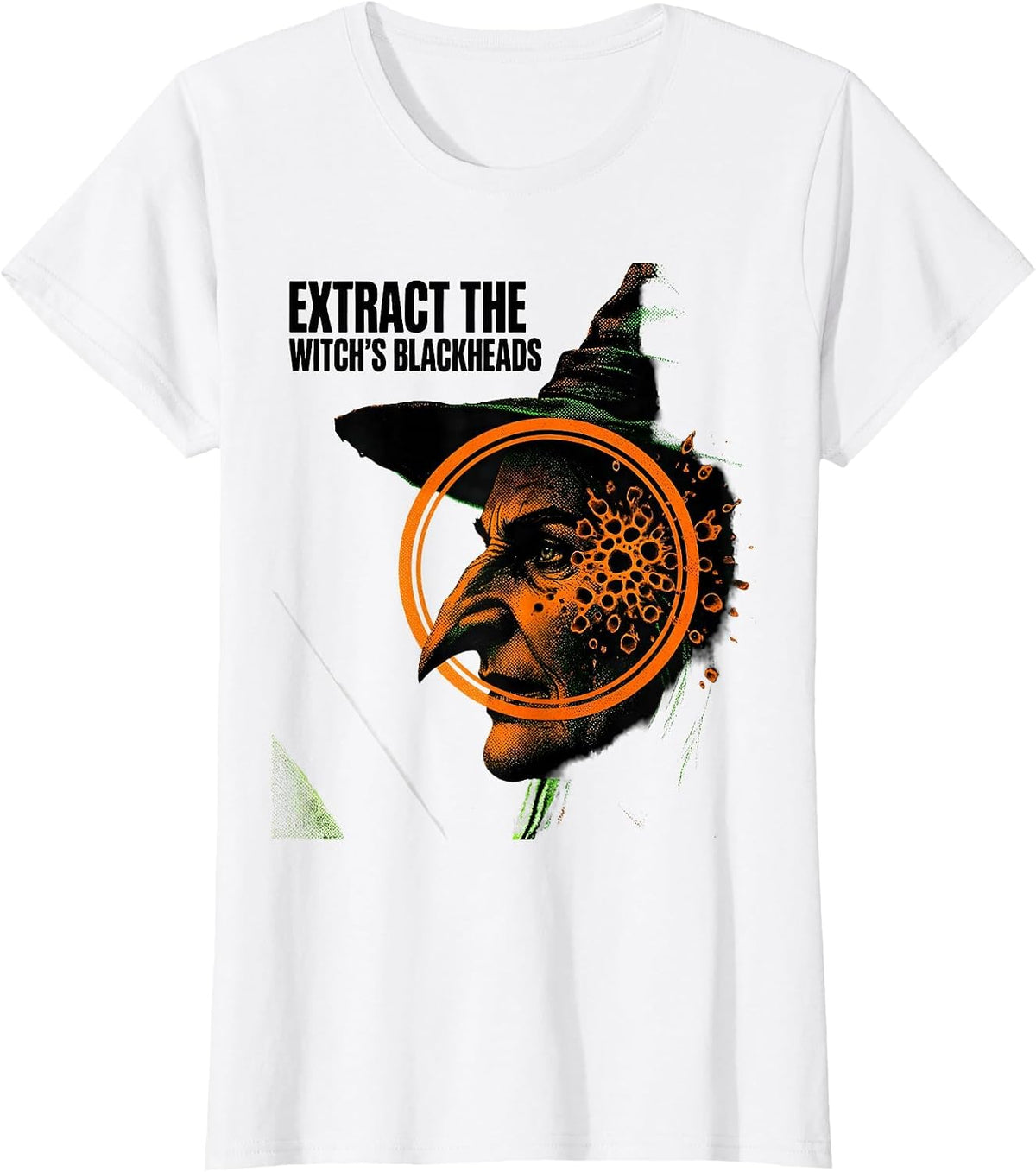 Extract The Witch's Blackheads Funny Dermatology Halloween T-Shirt - White